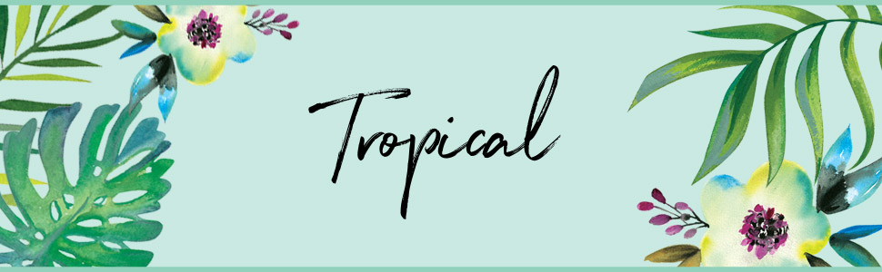 tropical