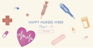 Happy Nurses Week