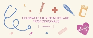 Celebrate our healthcare professionals