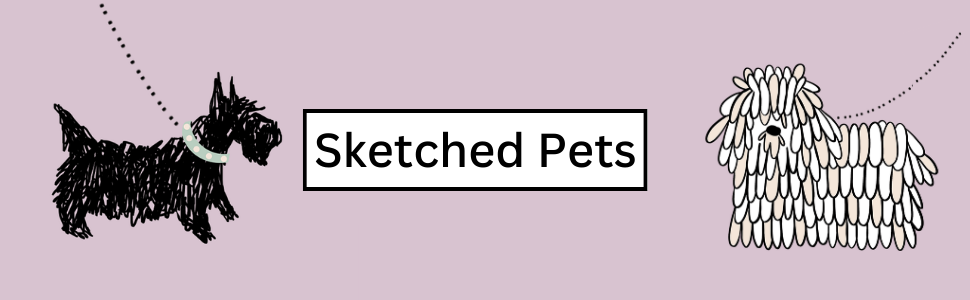 Sketched Pets